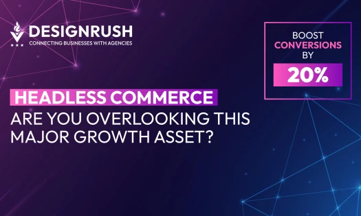 Headless Commerce Can Boost Conversions by 20%