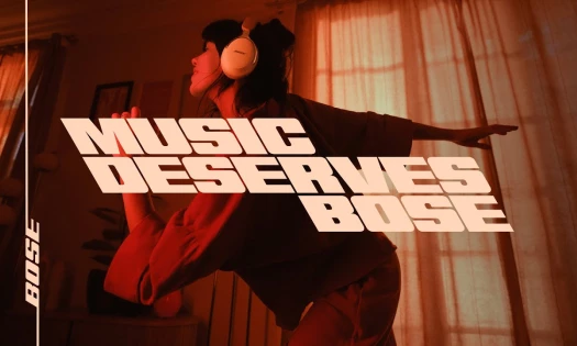 “Music Deserves Bose” Campaign