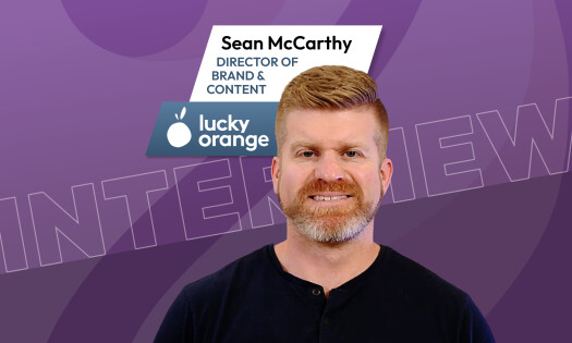Sean McCarthy, director of brand & content at Lucky Orange