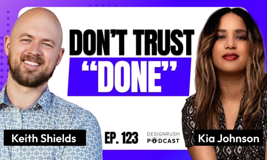 DesignRush Podcast host Kia Johnson and guest Keith Shields, Co‑Founder and CEO of Designli, featured in Episode No. 123.