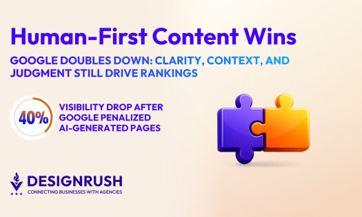 Google recently repeated a point it has been making for years: Its ranking systems reward content created for people, not content built to please search systems.