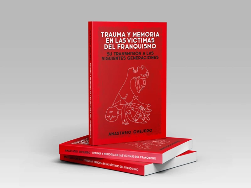 Trauma y Memoria en las Víctimas del Franquismo print design by almostDesign.