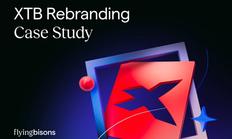 XTB New Financial Culture. Redefining a brand. Reframing finance.