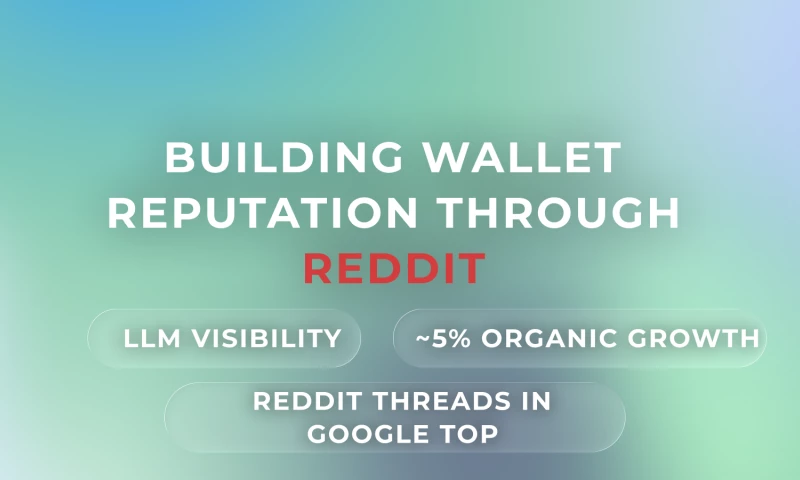 Crypto Wallet: Google TOP & LLM Visibility via Reddit