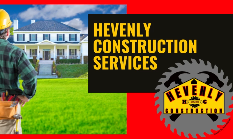 Hevenly - Hevenly Construction Services HCS