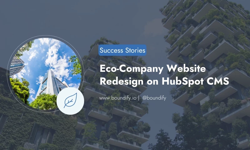 Boundify - Sustainability and Environmental Company Website Redesign | HubSpot CMS