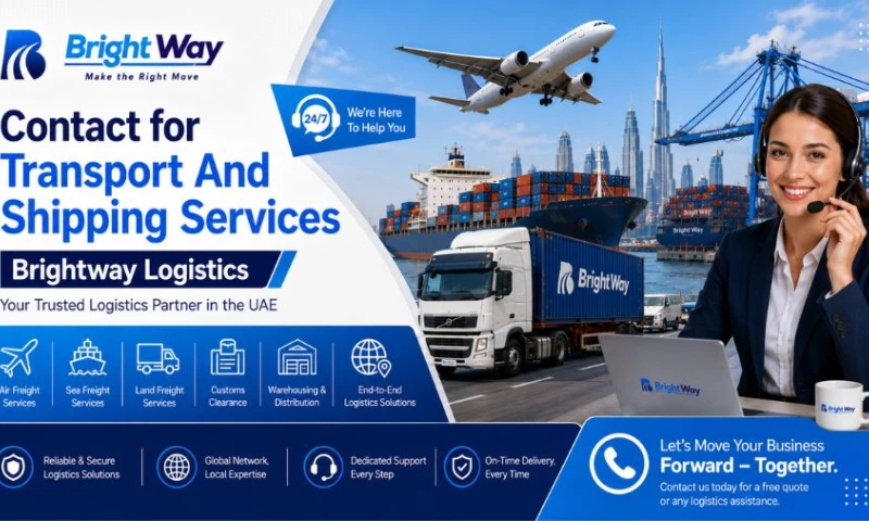Bright Way Logistic Services UAE - Contact for Transport And Shipping Services | Brightway Logistics