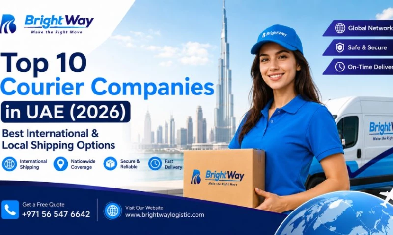 Bright Way Logistic Services UAE - Top 10 Courier Companies in UAE (2026): Best International & Local Shipping Options