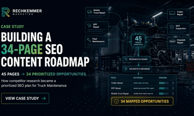 Rechkemmer Marketing - 34-Page SEO Content Plan for Truck Maintenance