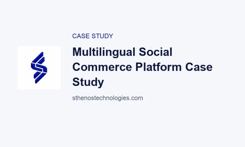 Sthenos Technologies - Multilingual Social Commerce Platform Case Study