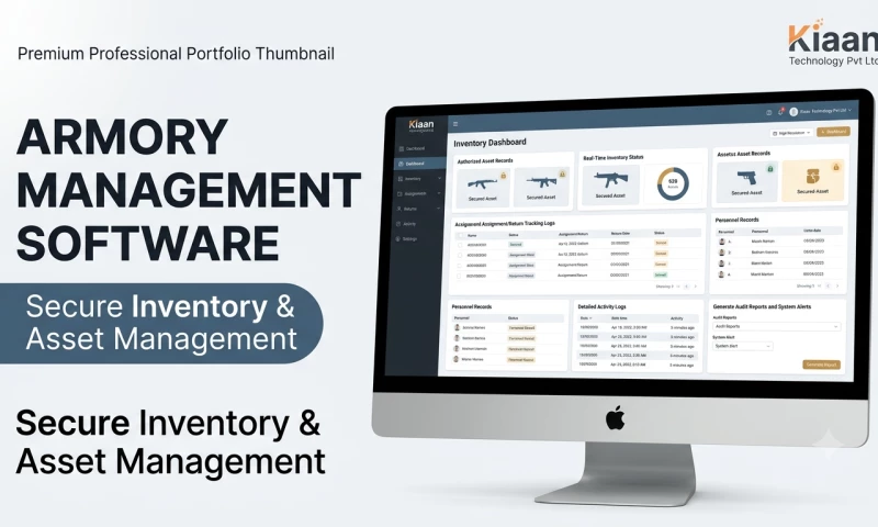 Kiaan Technology Pvt Ltd - Armory Management Software Secure Inventory & Asset Management