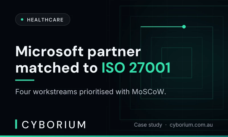 CYBORIUM - Microsoft partner selection aligned to ISO 27001