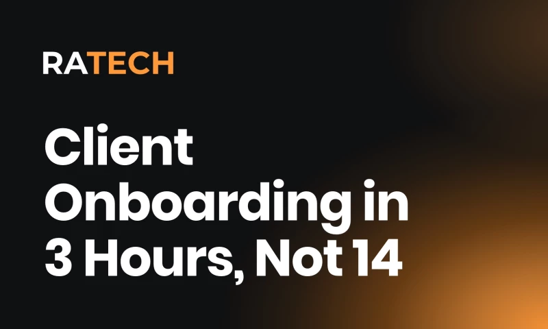Ratech - Client Onboarding in 3 Hours Instead of 14 for a Video Production Studio