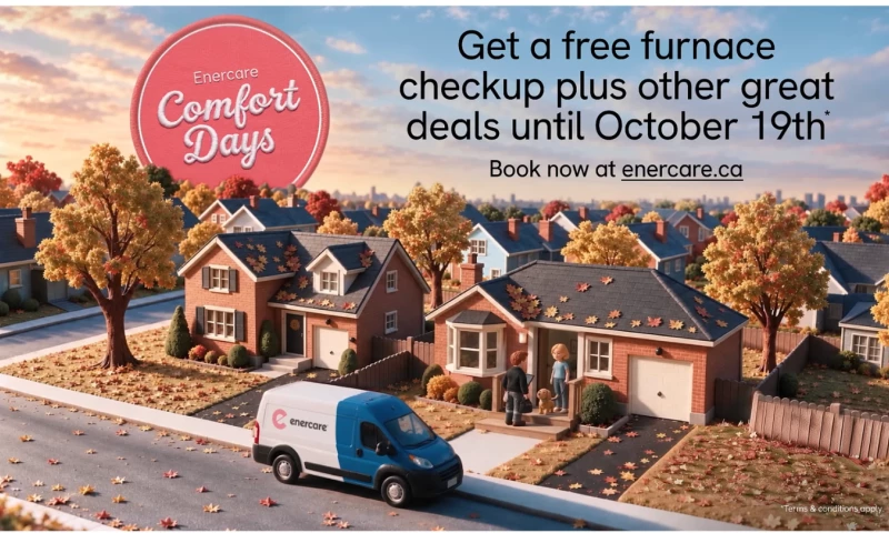 GALE Partners - Get Your Home Winter-Ready | Enercare Comfort Days