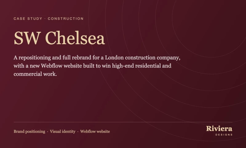 Riviera Designs Ltd - SW Chelsea: Construction Rebrand & Webflow Website