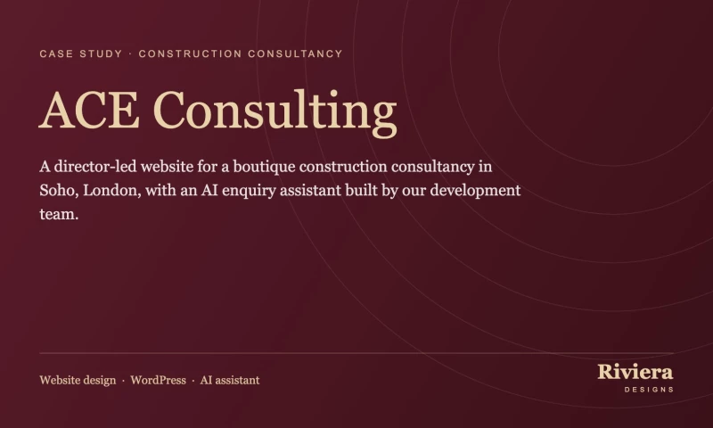 Riviera Designs Ltd - ACE Consulting: Construction Consultancy Website