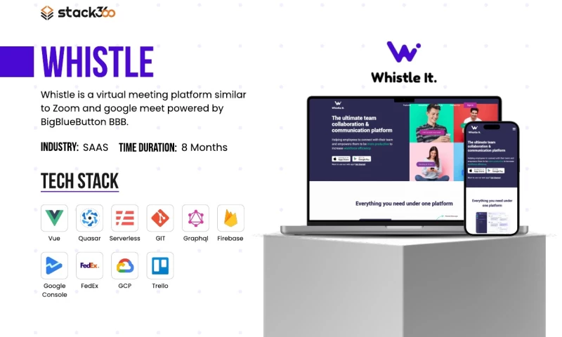 Stack360 - Whistle It: Virtual Meetings SaaS