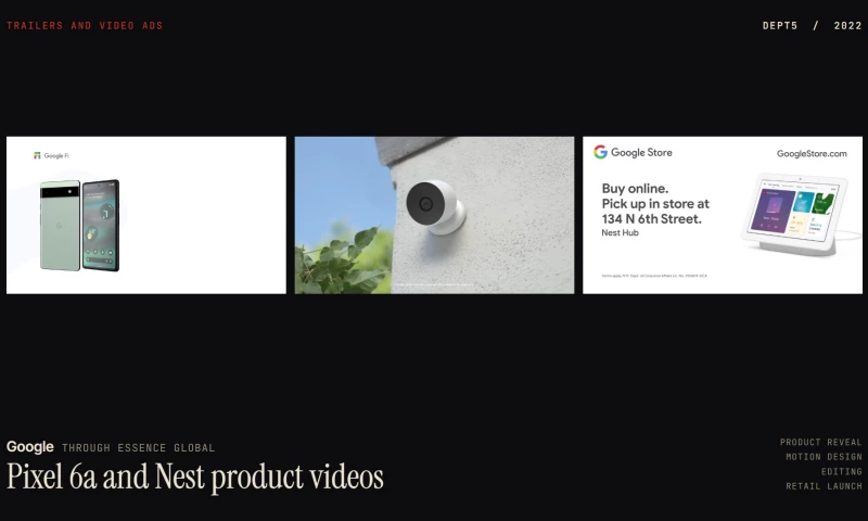 Dept5 - Google Pixel 6a and Nest product videos through Essence Global