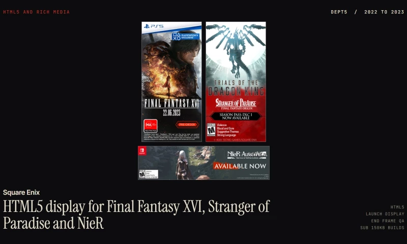 Dept5 - Square Enix HTML5 display: Final Fantasy XVI, Stranger of Paradise, NieR