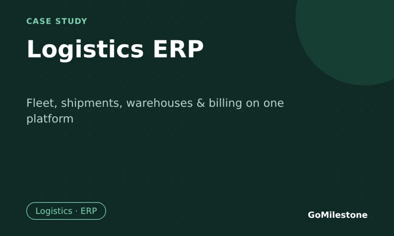 GoMilestone - Logistics ERP for a Transportation Company