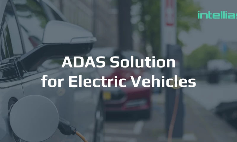 Intellias - How we helped our client develop an electric vehicle prototypes equipped with advanced driver assistance systems