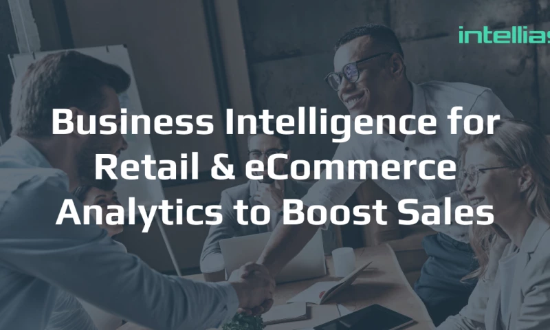 Intellias - How we built BI software for advanced forecasting in retail