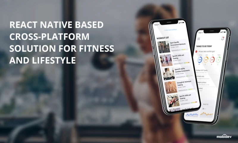 React Native based cross-platform solution