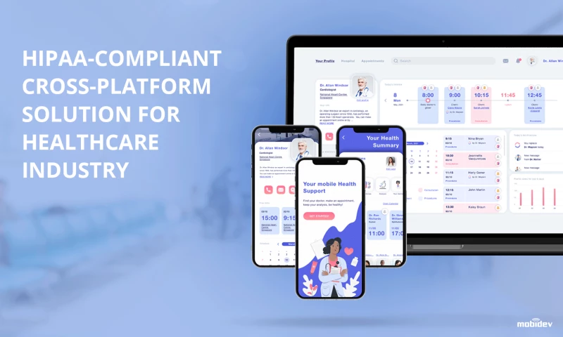 HIPAA-Compliant cross-platform healthcare management solution