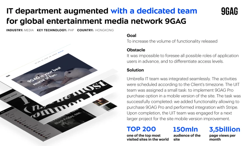 Umbrella IT - Dedicated team for 9GAG