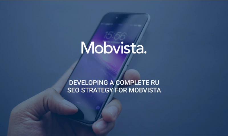 Aurora - Developing a complete RU SEO strategy for Mobvista