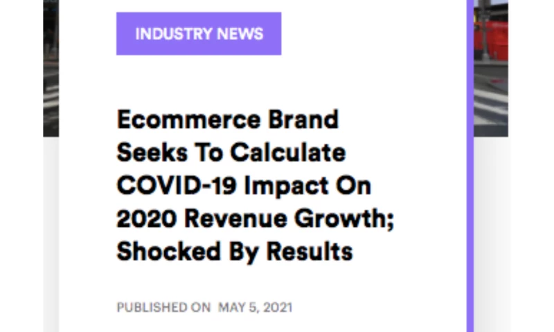 AdVenture Media Group - Ecommerce Brand Seeks To Calculate COVID-19 Impact On 2020 Revenue Growth; Shocked By Results