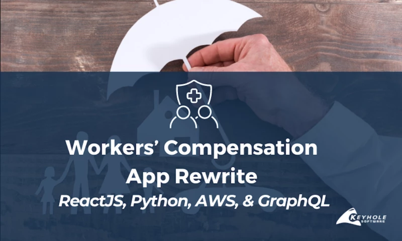 Workers' Compensation App Rewrite with React and GraphQL