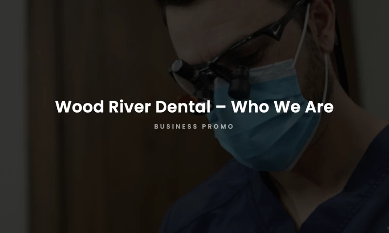 Wood River Dental – Who We Are