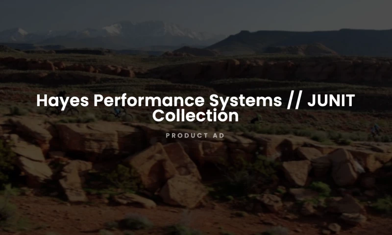 Hayes Performance Systems // JUNIT Collection