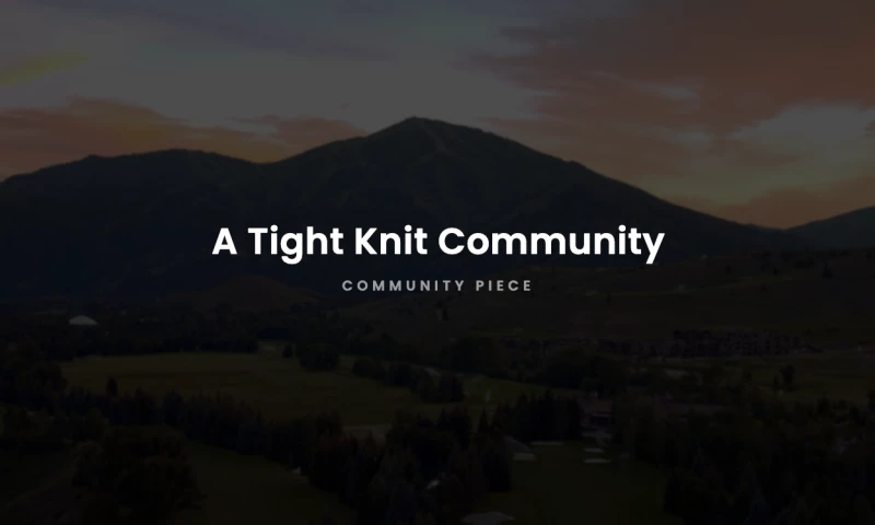 A Tight Knit Community