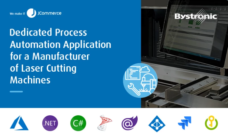 Inetum - Dedicated Process Automation Application for a Manufacturer of Laser Cutting Machines