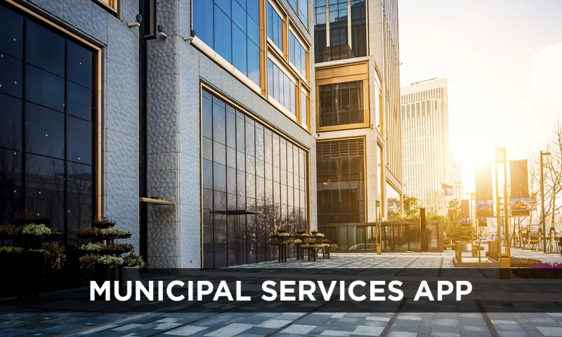 Municipal Services App