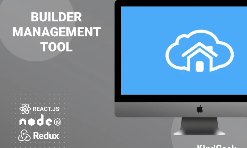 Kindgeek - Builder Management Tool