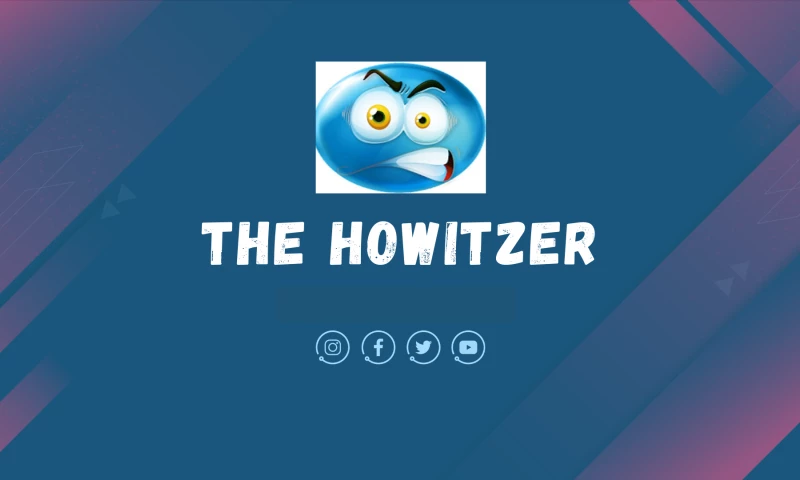 The Howitzer