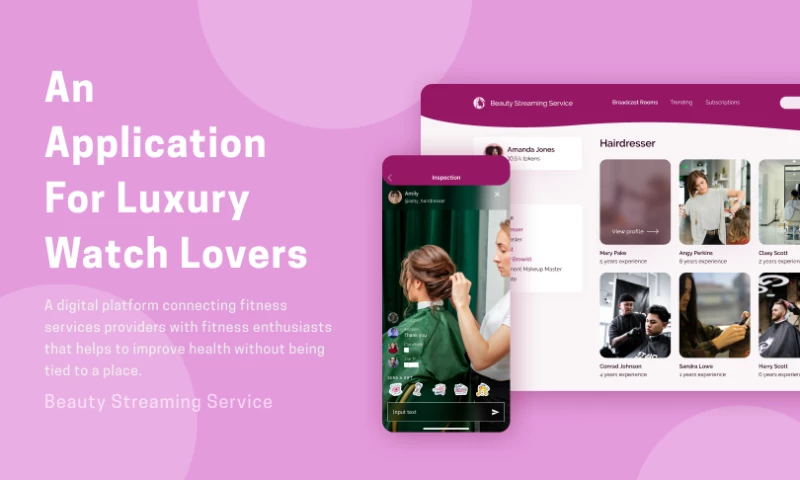 Beauty Streaming Service - Streaming Platform for fans