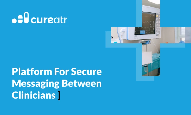Platform For Secure Messaging Between Clinicians