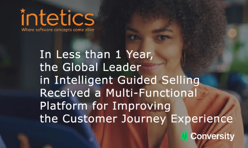 Intetics - In Less than 1 Year, the Global Leader in Intelligent Guided Selling Received a Multi-Functional Platform for Improving the Customer Journey