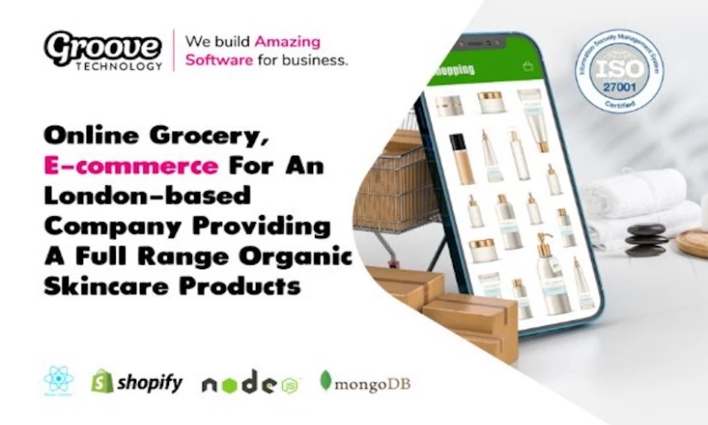 Groove Technology - Online Grocery, E-commerce For An London-based Company Providing A Full Range Organic Skincare Products