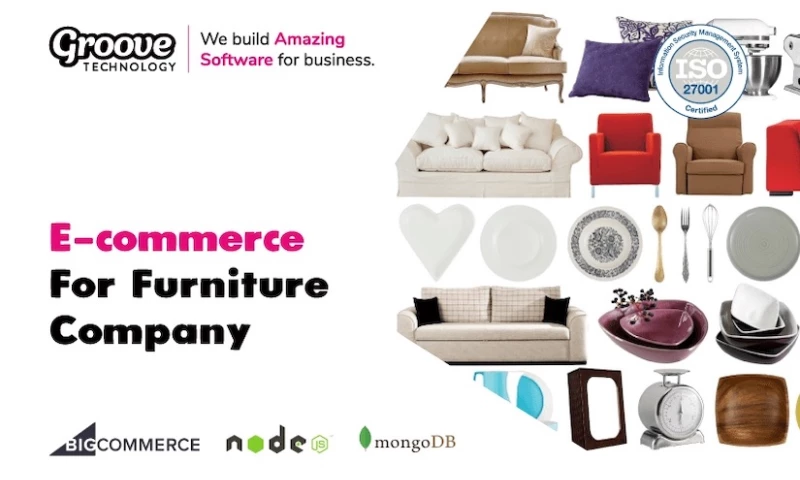 Groove Technology - E-commerce For Furniture Company