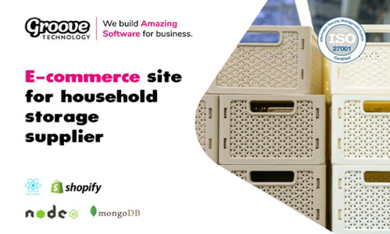 Groove Technology - E-commerce site for household storage supplier