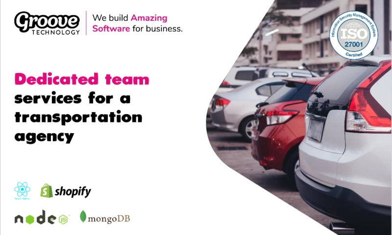 Groove Technology - Dedicated team services for a transportation agency