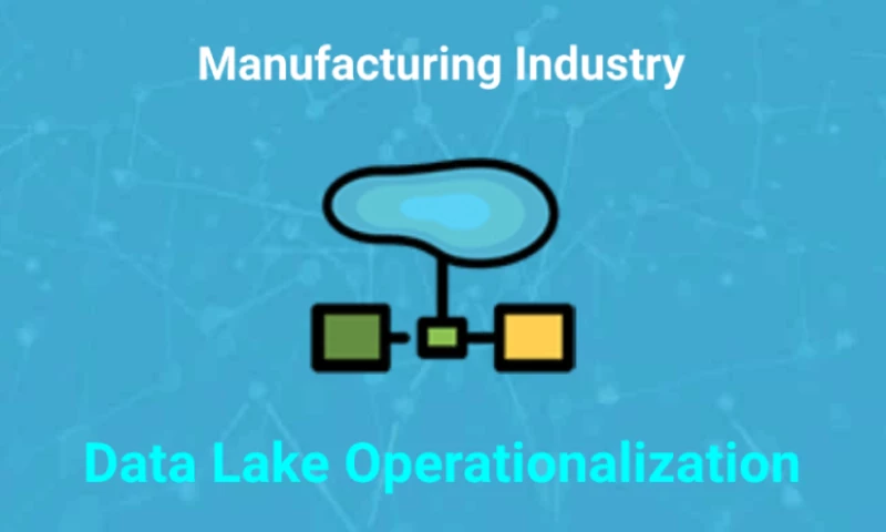 Data Lakes Operationalization