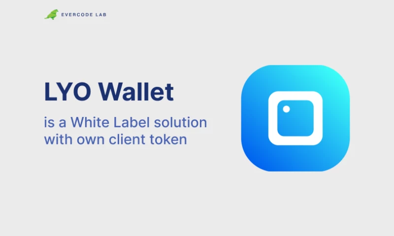 Evercode Lab - LYO Wallet