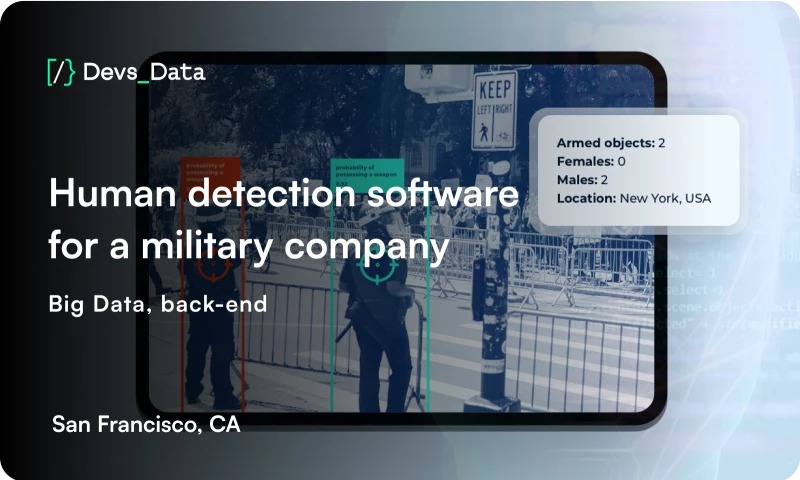 Computer Vision software for a military company