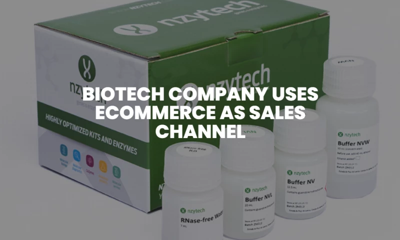 Biotech company uses Ecommerce as Sales channel